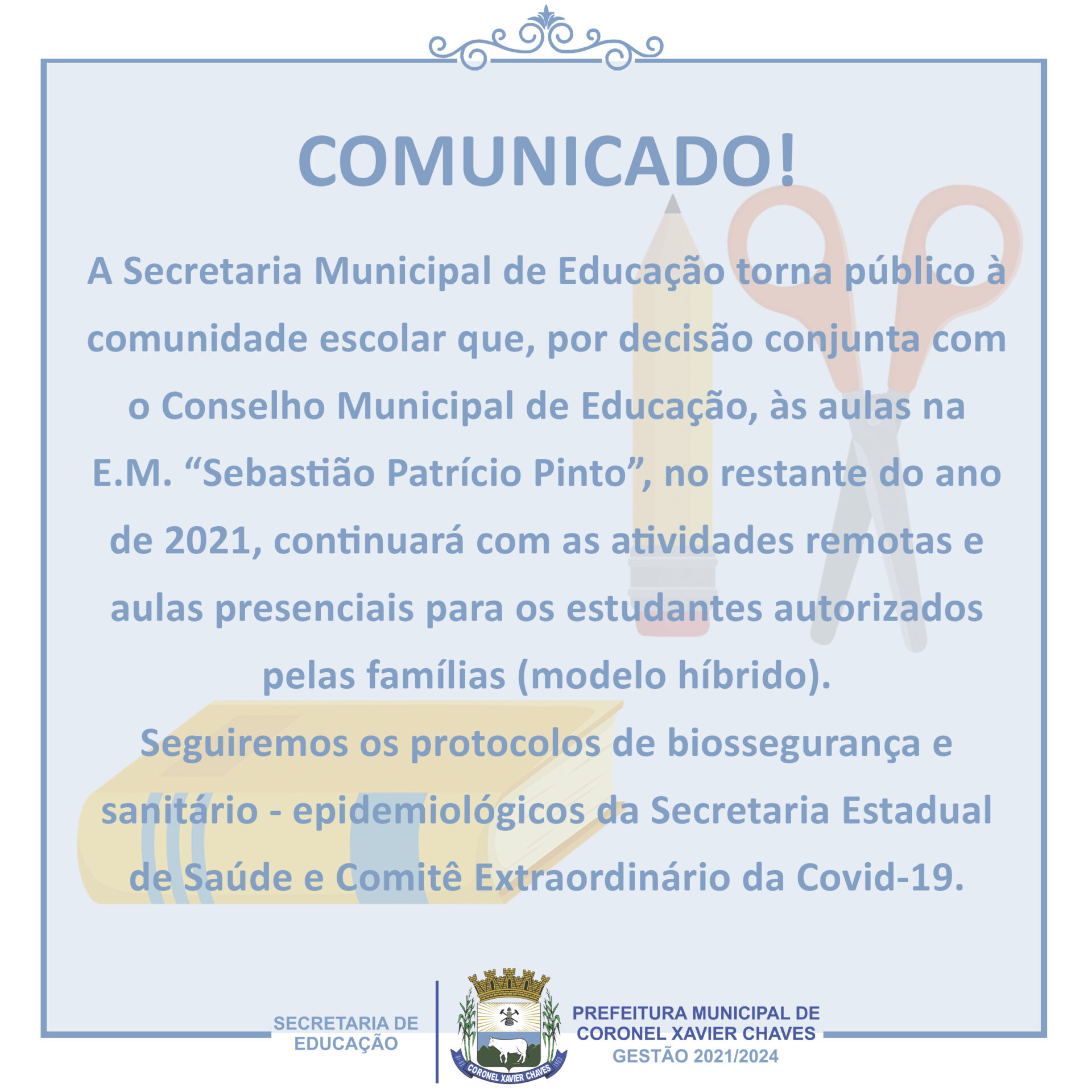 Comunicado da Secretaria Municipal de Educação - Coronel Xavier Chaves -  Prefeitura Municipal